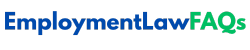 Employment Law FAQs